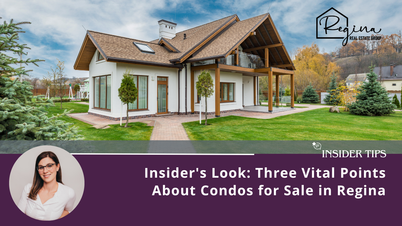 Insider's Look: Three Vital Points About Condos for Sale in Regina